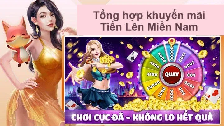 Ưu đãi & khuyến mãi Tiến Lên Miền Nam có gì?