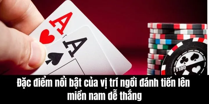 Đánh giá chi tiết vị trí ngồi đánh tiến lên miền nam dễ thắng