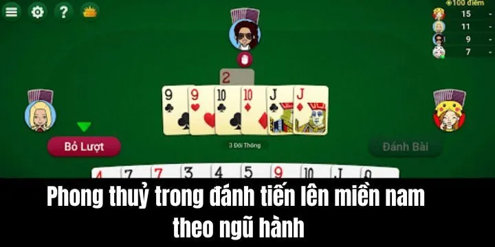 Khái niệm cơ bản đánh tiến lên miền nam theo ngũ hành 