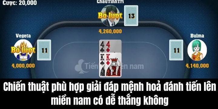 Lối chơi cho mệnh hoả đánh tiến lên miền Nam có dễ thắng không?