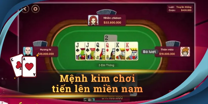 Mệnh kim chơi tiến lên miền nam sao cho dễ thắng nhất ở 2026?
